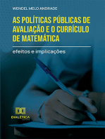 As políticas públicas de avaliação e o currículo de matemática: efeitos e implicações