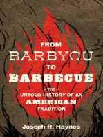 From Barbycu to Barbecue: The Untold History of an American Tradition