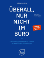 Überall, nur nicht im Büro: Arbeitsrechtliche Chancen und Grenzen ortsunabhängiger Arbeitsformen