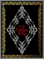 The Rise of the Dragon King