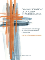 <![CDATA[Cambio e identidad de la Iglesia en América Latina]]>: <![CDATA[Itinerario de la eclesiología de comunión de Medellín a Aparecida]]>