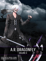 A.R. Dragonfly Vol. 4: A.R. Dragonfly, #4