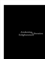 Awakening, Liberation, Enlightenment