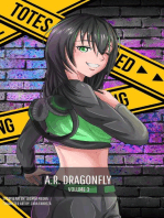 A.R. Dragonfly Vol. 3: A.R. Dragonfly, #3