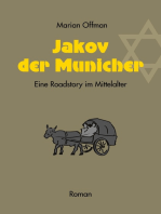 Jakov der Municher: Eine Roadstory im Mittelalter