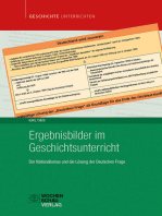 Ergebnisbilder im Geschichtsunterricht: Der Nationalismus und die Lösung der Deutschen Frage - Eine zeitgeschichtliche Analyse zur Förderung einer kritischen Urteilsfähigkeit