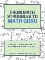 From Math Struggles to Math Guru