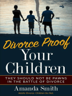 Divorce Proof Your Kids