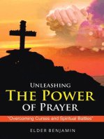 Unleashing The Power of Prayer
