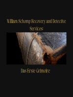William Schomp Recovery and Detective Services: Das Erste Grimoire: The Schomp Testimonies, #1