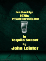 Lee Hacklyn 1970s Private Investigator in Tequila Sunset: Lee Hacklyn, #1