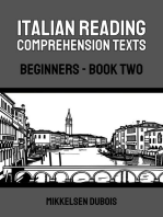 Italian Reading Comprehension Texts: Beginners - Book Two: Italian Reading Comprehension Texts for Beginners