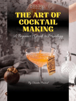 The Art of Cocktail Making : A Beginner's Guide to Mixology: Course