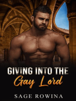 Giving Into The Gay Lord