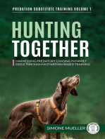 Hunting Together - Harnessing Predatory Chasing in Family Dogs through Motivation-Based Training