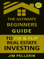 The Ultimate Beginners Guide to Fix and Flip Real Estate Investing: Real Estate Investing, #8