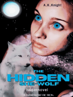 The Hidden She-Wolf: A Werewolf Fiction