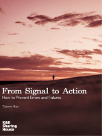 From Signal to Action: How to prevent errors and failures
