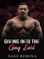 Giving Into The Gay Earl