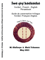 Yoruba - French - English Phrasebook: Guide de conversation trilingue Yoruba – Français - Anglais