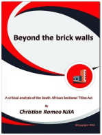 BEYOND THE BRICK WALLS: A critical analysis of the South African Sectional Titles Act