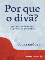 Por que o divã?: Perspectivas de escuta e a poética da psicanálise