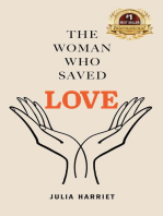 The Woman Who Saved Love
