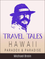 Travel Tales: Hawaii Paradox & Paradise: True Travel Tales