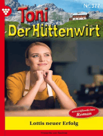 Lottis neuer Erfolg: Toni der Hüttenwirt 377 – Heimatroman