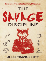 The Savage Discipline