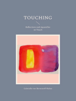 Touching: Reflections and Aquarelles on Touch