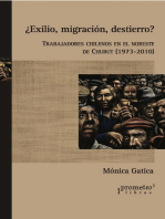 ¿Exilio, migración, destierro?: trabajadores chilenos en el noreste de Chubut 1973-2010