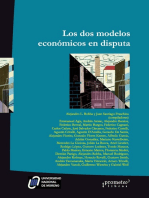 Los dos modelos económicos en disputa