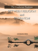 The Confucian Tradition: Between Religion and Humanism