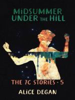 Midsummer Under the Hill: The 7C Stories, #5