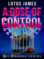 A Dose of Control