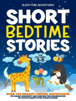 Short Bedtime Stories for Kids Aged 3-5: Over 100 Dreamy Animal Adventures to Spark Curiosity and Inspire the Imagination of Little Starry-Eyed Storytellers: Bedtime Stories