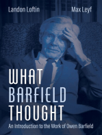 What Barfield Thought: An Introduction to the Work of Owen Barfield