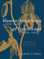 Blanche Ames Ames (1878–1969) and Oakes Ames (1874–1950): Cultivating That Mutual Ground