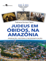 Judeus em óbidos, na Amazônia: Imigração, história e ressignificação