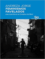 Feminismos favelados: Uma experiência no Complexo da Maré