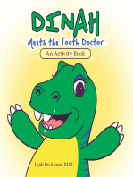 Dinah Meets the Tooth Doctor: An Activity Book