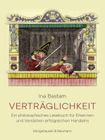 Verträglichkeit: Ein philosophisches Lesebuch für Erkennen und Verstehen erfolgreichen Handelns