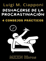 4 Consejos Prácticos para Deshacerse de la Procrastinación: MZZN Desarrollo Personal, #1