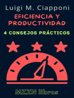 4 Consejos Prácticos Para Ser Más Eficiente Y Productivo: MZZN Desarrollo Personal, #2