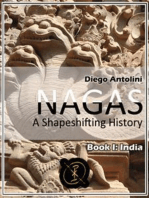 Nagas: A Shapeshifting History