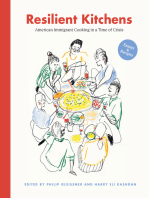 Resilient Kitchens: American Immigrant Cooking in a Time of Crisis, Essays and Recipes