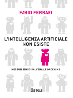 L'intelligenza artificiale non esiste: Nessun senso salverà le macchine