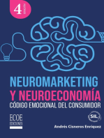 Neuromarketing y neuroeconomía - 4ta edición: Código emocional del consumidor