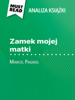 Zamek mojej matki książka Marcel Pagnol (Analiza książki)